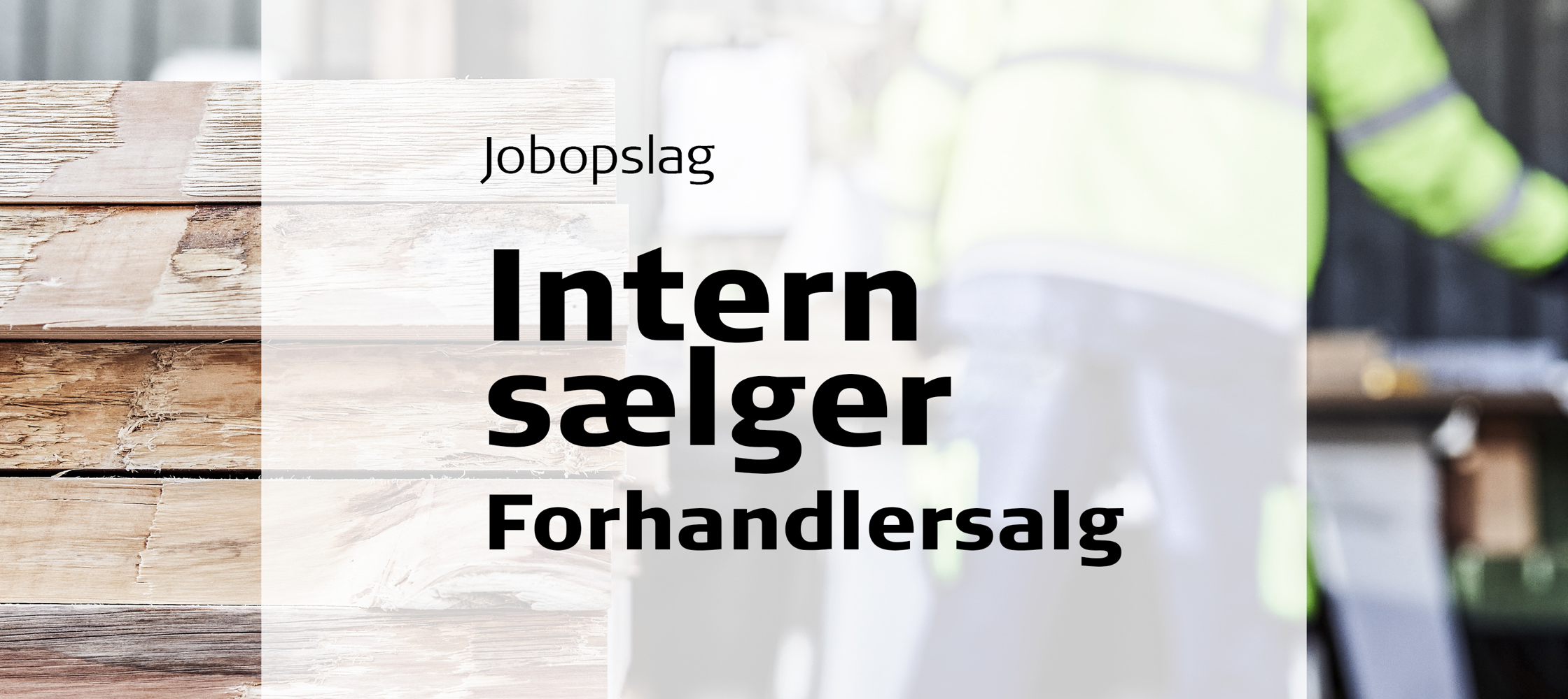 Jobopslag Intern Sælger Forhandlersalg 1